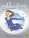 Skating School:  Silver Skate Surprise (eBook): Silver Skate Surprise
